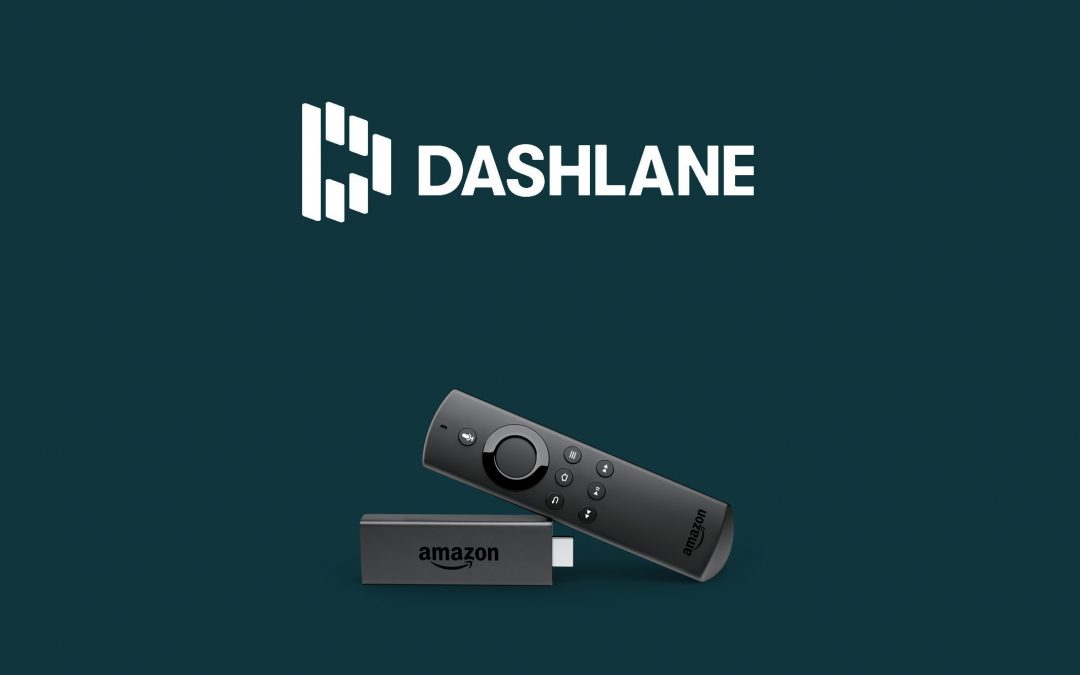 Dashlane VPN on Firestick