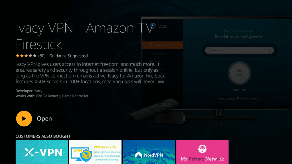 Click Open to launch Ivacy VPN on Firestick