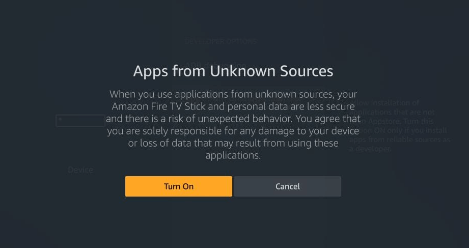 Turn On app from unknown sources to get Smart IPTV on Firestick