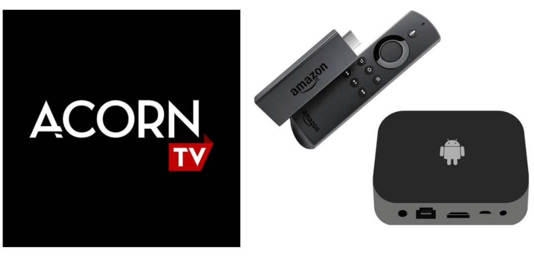 How to Watch Acorn TV on Firestick outside the USA