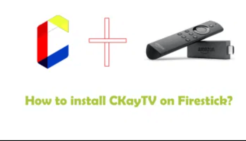CkayTV on Firestick using VPN
