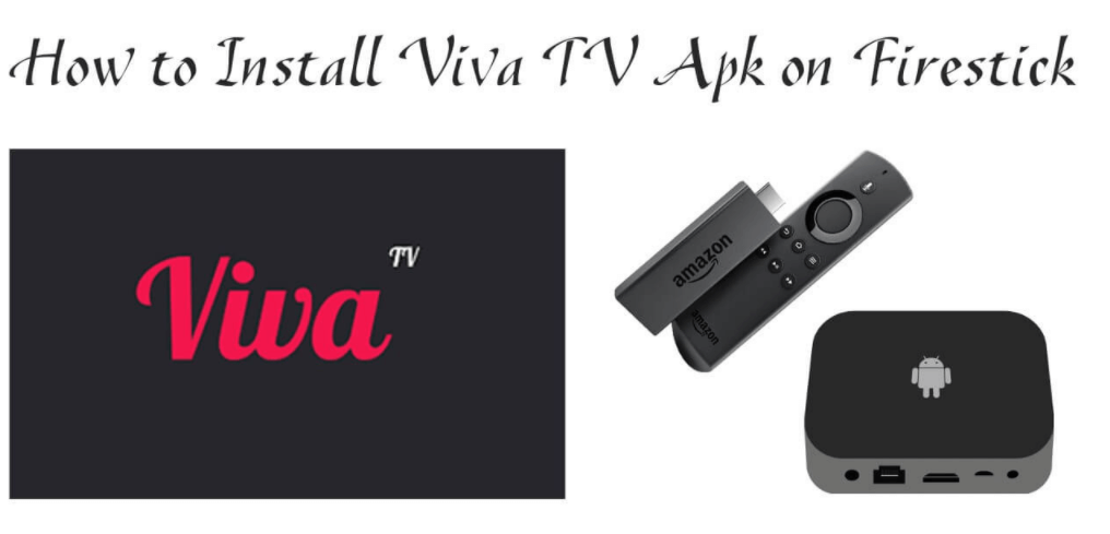 Viva TV on Firestick using VPN