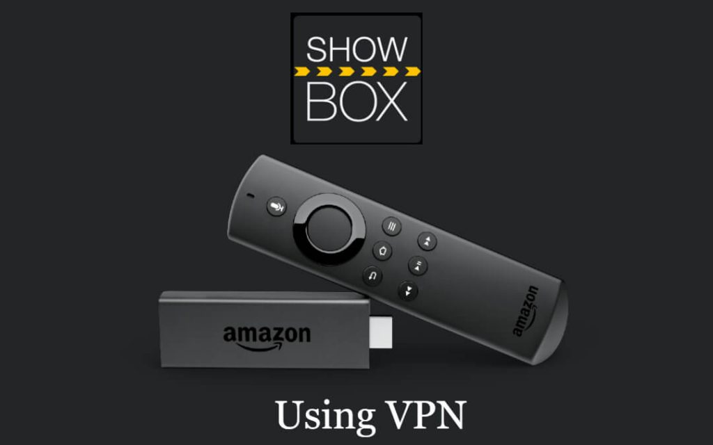 ShowBox on Firestick