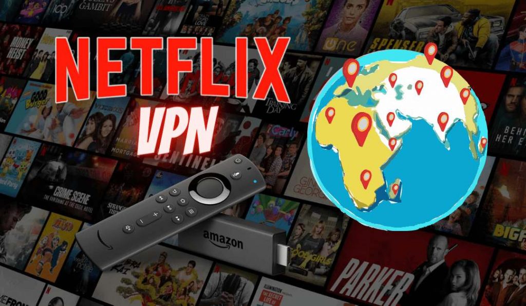 Best Netflix VPN