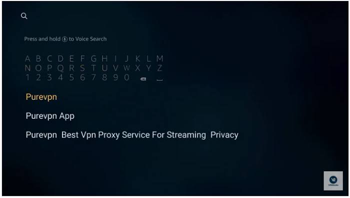 Set TV on Firestick- search PureVPN
