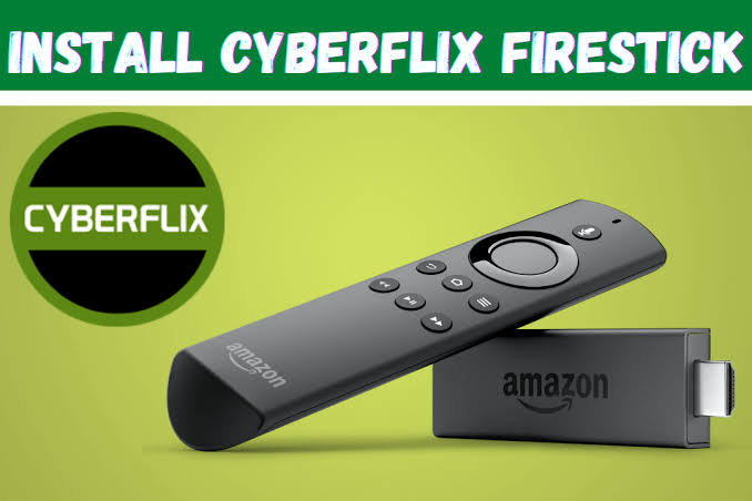 How to Watch Cyberflix TV on Firestick using a VPN [Guide]