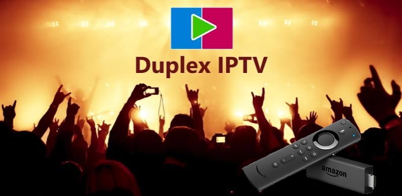 How to Install and Use Duplex IPTV on Firestick with a VPN