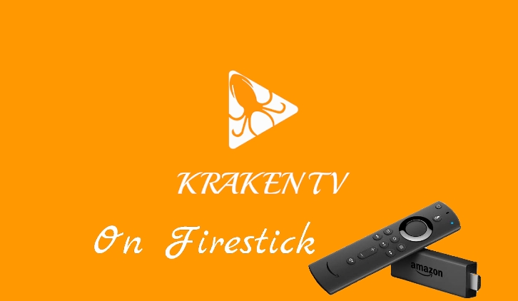 How to Stream Kraken TV on Firestick Using a VPN