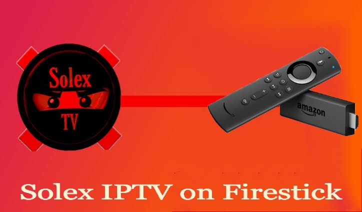 Solex IPTV on Firestick
