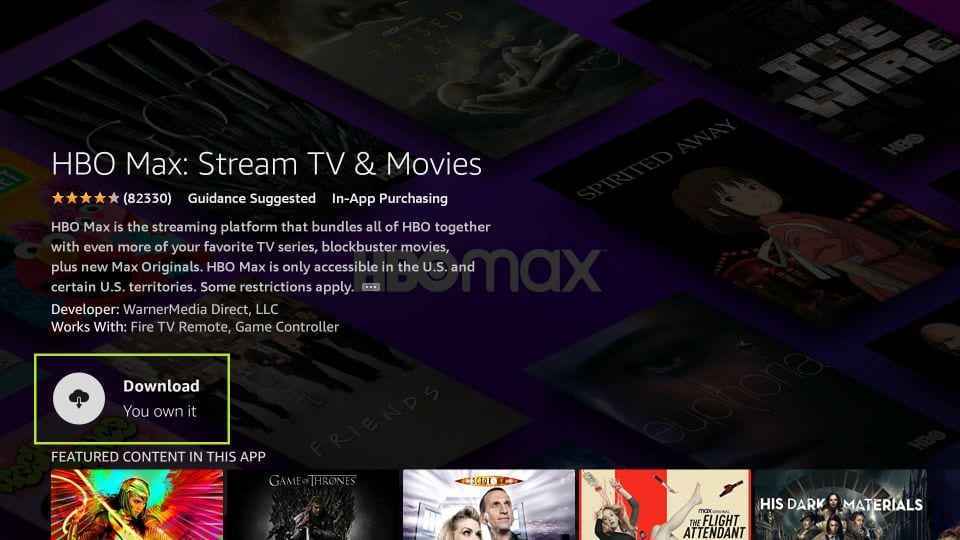 Launch HBO Max on Firestick
