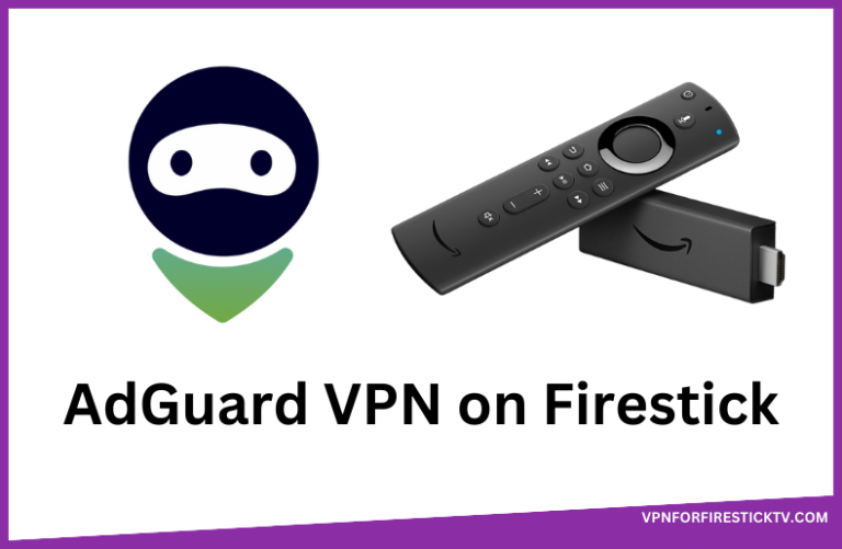 adguard for fire stick