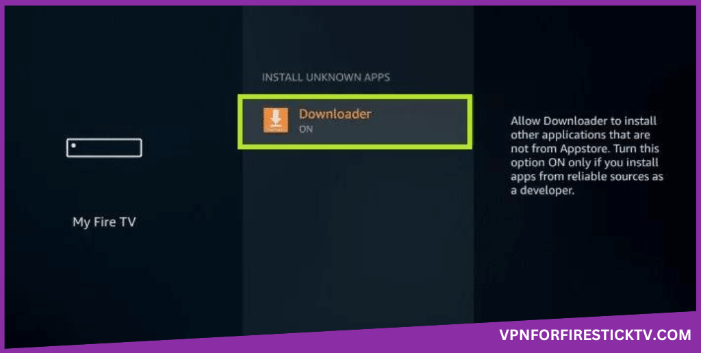 Ivacy VPN for Firestick - Enable the Downloader